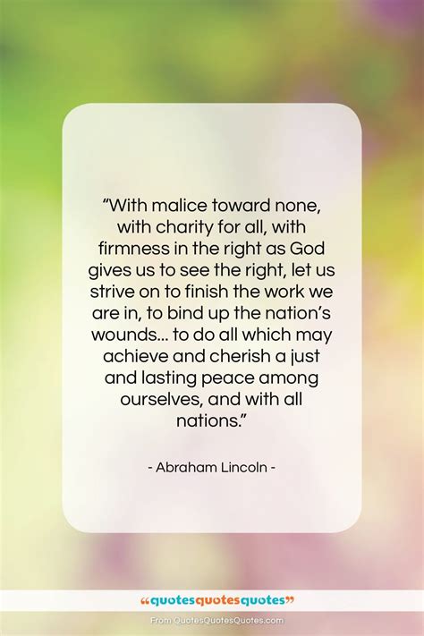 with malice toward none quote|Quote by Abraham Lincoln: “With malice toward none, .